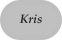 Kris